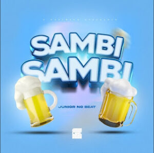 Júnior No Beat – Sambi Sambi